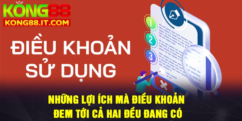 Những lợi ích mà điều khoản đem tới cả hai đều đang có